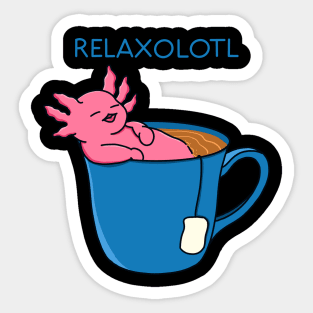 Relax Axolotl Sticker